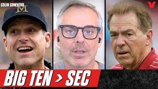 Why Michigan, USC, new-look Big Ten will dominate SEC in 2024 | Colin Cowherd College Football