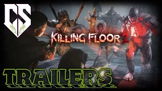 [ХТ] Killing Floor 2 - Предрелизный | Trailer
