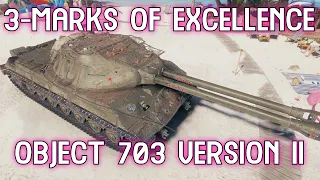 Highlight: Object 703 Version II 3-Marks of Excellence Battle [World of Tanks]