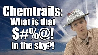 Chemtrails: What is that $#%@! in the sky?!