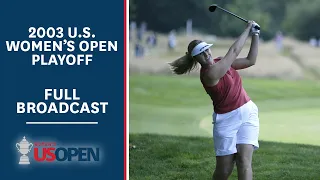 2003 U.S. Women's Open (Playoff): Hilary Lunke, Kelly Robbins, and Angela Stanford | Full Broadcast