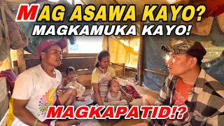 BAKIT KAYO MAG KAMUKA?MAG ASAWA KAYO?MAGKAPATID?