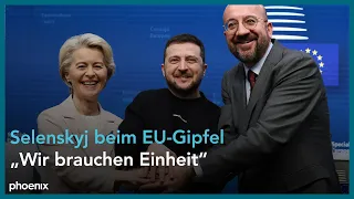 Pressekonferenz Wolodymyr Selenskyj, Ursula von der Leyen & Charles Michel beim EU-Gipfel