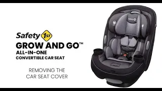 Grow and Go™ All-in-One Convertible Car Seat | How to Remove the Seat Cover | Safety 1st