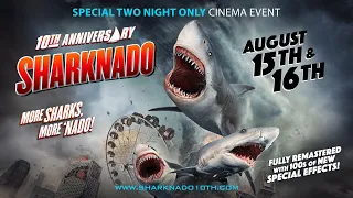 Sharknado: 10th Anniversary - Official Trailer