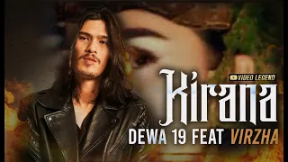 @Dewa19  Feat Virzha - Kirana