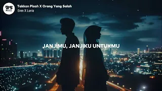 TAK KAN PISAH KAN X ORANG YANG SALAH | Viral Tiktok