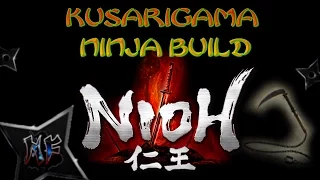 Nioh | Best Ninja Kusarigama / Sword Build Guide | PS4