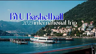 BYU Men's Basketball International Trip Recap