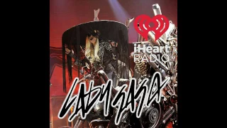 Lady Gaga - Stand By Me [Feat. Sting](Live at iHeart Radio Music Festival)