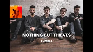 Nothing But Thieves - Phobia (Lyrics & Türkçe Çeviri)