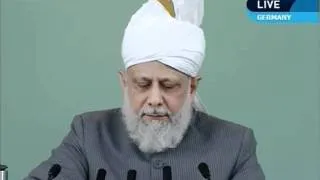 English Friday Sermon 1st July 2011 - Islam Ahmadiyya