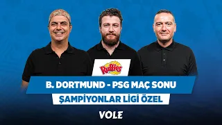 Dortmund - PSG Maç Sonu | Ali Ece, Uğur Karakullukçu, Emek Ege | Şampiyonlar Ligi Özel