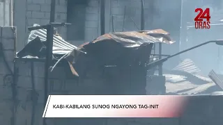 Kabi-kabilang sunog ngayong tag-init | 24 Oras