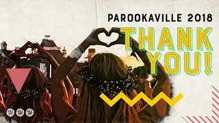 PAROOKAVILLE 2018 | Thank you