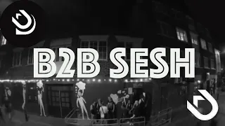 B2B Sesh (Part 1)  GarageHouse / UKG