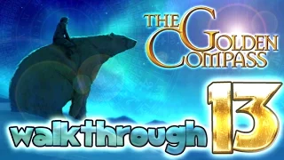 The Golden Compass Walkthrough Part 13 (PS3, PS2, Wii, X360, PSP)