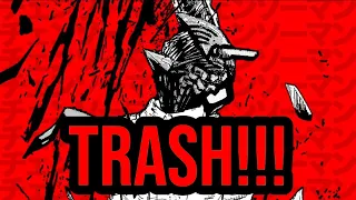 Rant: Chainsaw Man SUCKS!!! | The Chainsaw Man Manga Is OVERRATED!!!