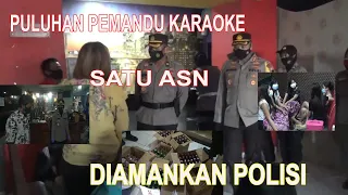 BANDEL TETAP BUKA SELAMA PPKM , ASN DAN PEMANDU KARAOKE DIAMANKAN POLISI