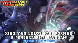 Btth Season 5 Episode 99 Sub Indo - Lolos Dari Formasi 9 Penjara Petir Surgawi