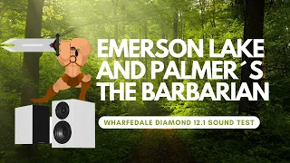 The Barbarian Amazing sound test Wharfedale Diamond 12.1 | Recorded Live in Stereo