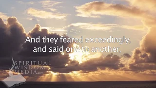 Mark 4:41 - And they feared exceedingly, and said one to another, What manner of man - Bible Verses