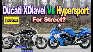 Ducati XDiavel Vs Hypersport Motorcycle FOR STREET? | MotoVlog