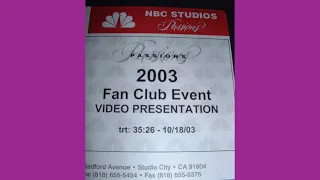NBC Passions Soap Opera 4th Annual Fan Fest 2003 - Part 2 of 2