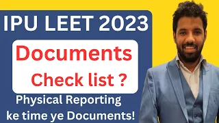 PHYSICAL REPORTING DOCUMENT CHECK LIST FOR IPU BTECH LATERAL ENTRY ADMISSION 2023 FOR DIPLOMA STU.