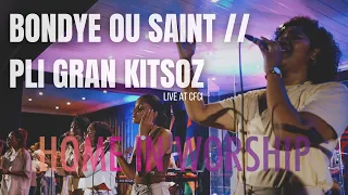 HiW Live CFCI | BONDYE OU SAINT / PLI GRAN KITSOZ