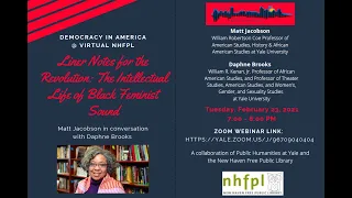 Democracy in America (Yale): "The Intellectual Life of Black Feminist Sound" with Daphne A. Brooks