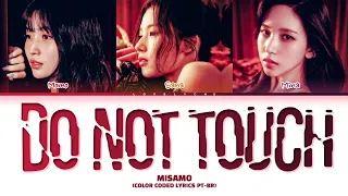 MISAMO 'Do Not Touch' Lyrics | Legendado PT-BR (Color Coded Lyrics)