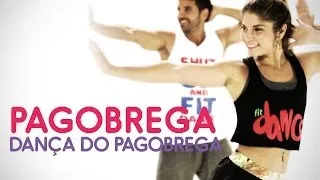 FitDance - Pagobrega - Dança do Pagobrega - Coreografia