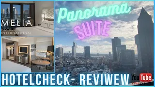 Melia Frankfurt CITY Panorama SKYLINE Suite Hotel Check Review The Level Vlog Best Hotels Doku test