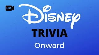 Disney/Pixar's Onward Trivia Questions and Answers - [Live Disney Trivia]