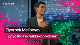 Elyorbek Meliboyev konsertidan reportaj - 2023 @elyormeliboyev