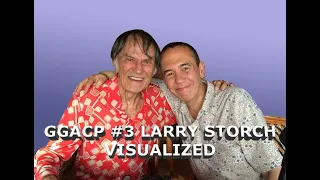 Gilbert Gottfried's Podcast [Episode #3 - Larry Storch] VISUALIZED