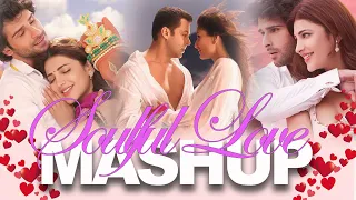 Soulful Love Mashup | Love Hindi Song Mashup | Hindi Romantic Song Nonstop | Mashup Song Bollywood