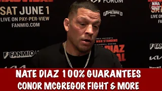 Nate Diaz talks UFC 300, says Leon Edwards 'coolest thing in UFC, Conor McGregor fight, Masvidal