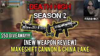 LIFEAFTER | MAKESHIFT CANNON & CHINA LAKE HOWITZERS REVIEW | $50 GIVEAWAY TIME!!!