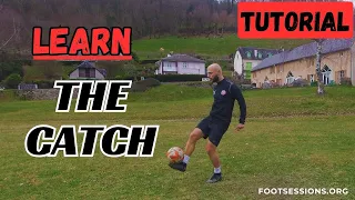 LEARN The CATCH/GLUE | Football Juggling Tutorial