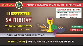 SATURDAY HOLY MASS | 26 NOVEMBER 2022 | 34TH WEEK IN ORDINARY TIME || by Fr  Simon Bhutelo MSFS