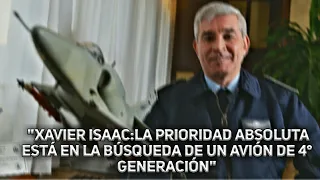 EL BRIGADIER XAVIER ISAAC HABLO:LA PRONTA ADQUISICIÓN DE AVIONES,OFERTA,DESARROLLO ETC