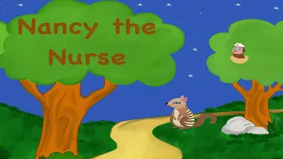 Nancy the Nurse  The Letter N Story