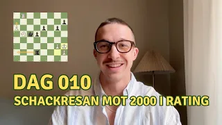 Dag 10 | Schackresan mot 2000 i rating