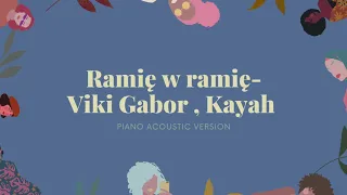 Viki Gabor, Kayah - Ramię W Ramię Podkład Karaoke Instrumental Piano Ballad Cover