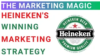 Heineken Marketing Strategy | Power of Branding | Market Adaptation | MBA Case Study analysis