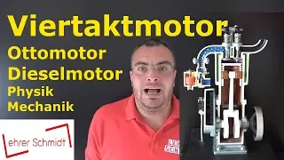 Viertaktmotor | Physik - Mechanik - einfach erklärt | Lehrerschmidt