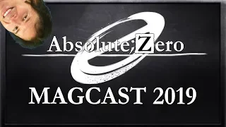 Absurdly Late Absolute;Zero MAGFest 2019 Podcast