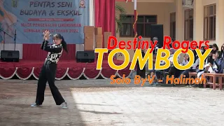 Destiny Rogers Tomboy (Choreo LJ Dance Studio) Demo Ekskul #CoverDance (MPLS 2022)